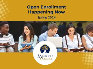 Open enrollment happening now spring 2024
